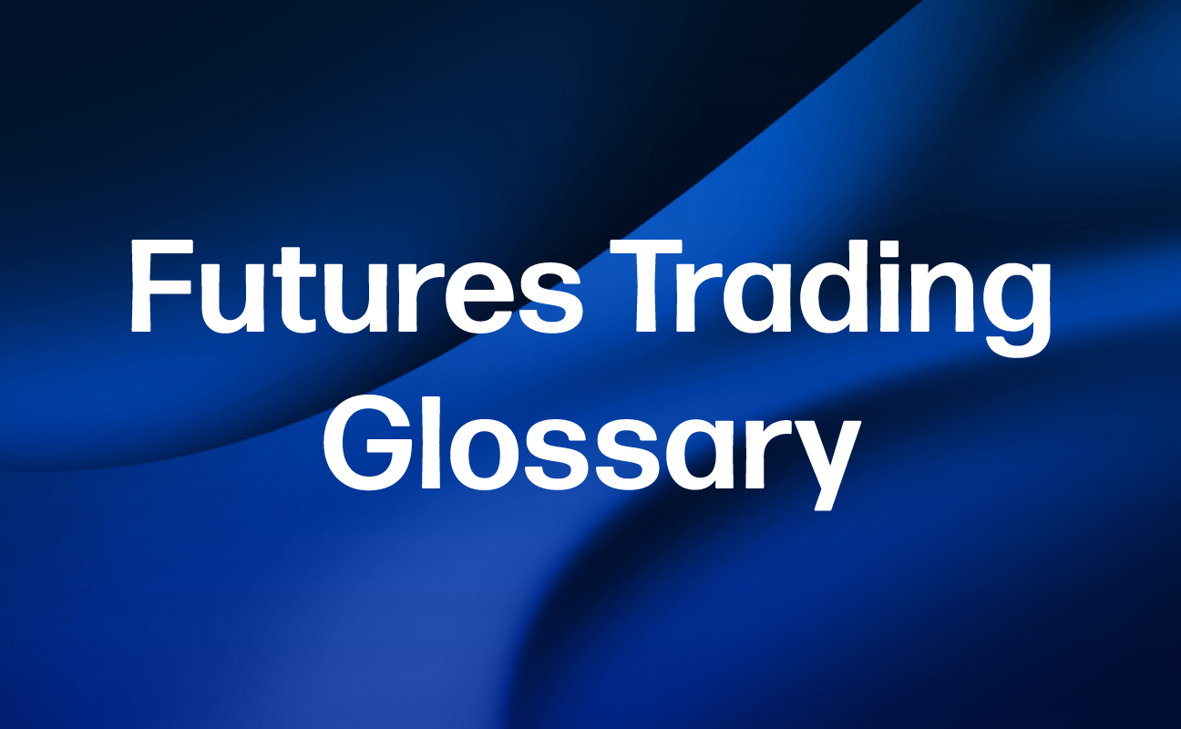 Futures Trading Glossary