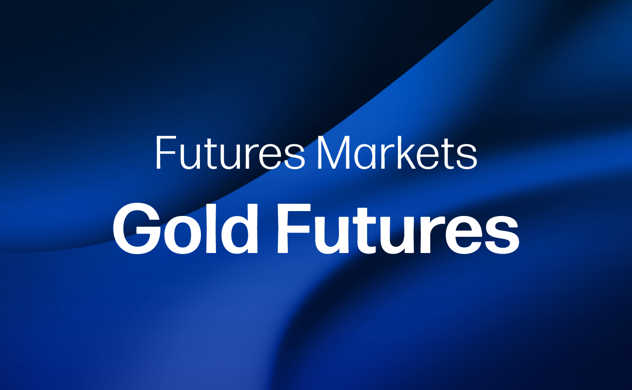 Futures Markets - Gold Futures