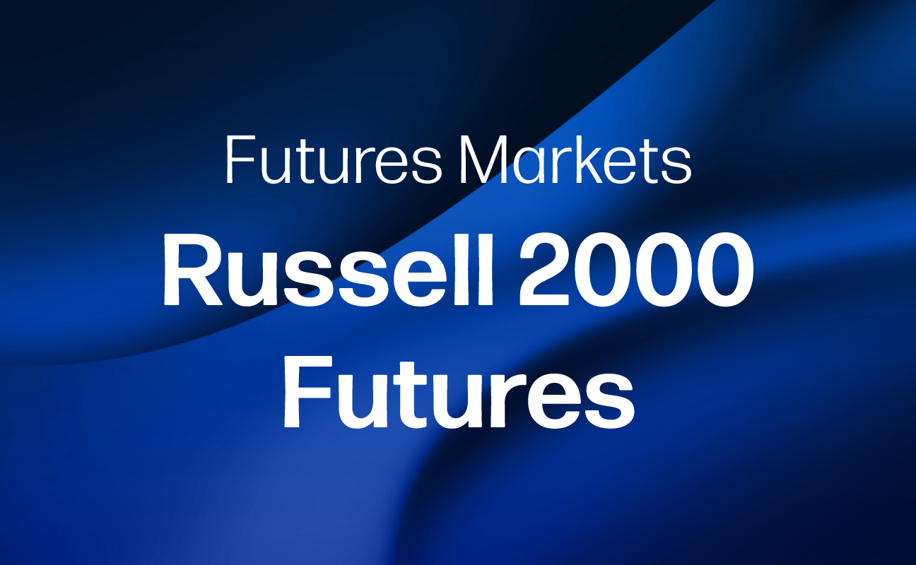 Futures Markets - Russell 2000 Futures