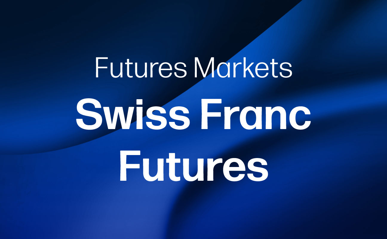 Futures Markets - Swiss Franc Futures